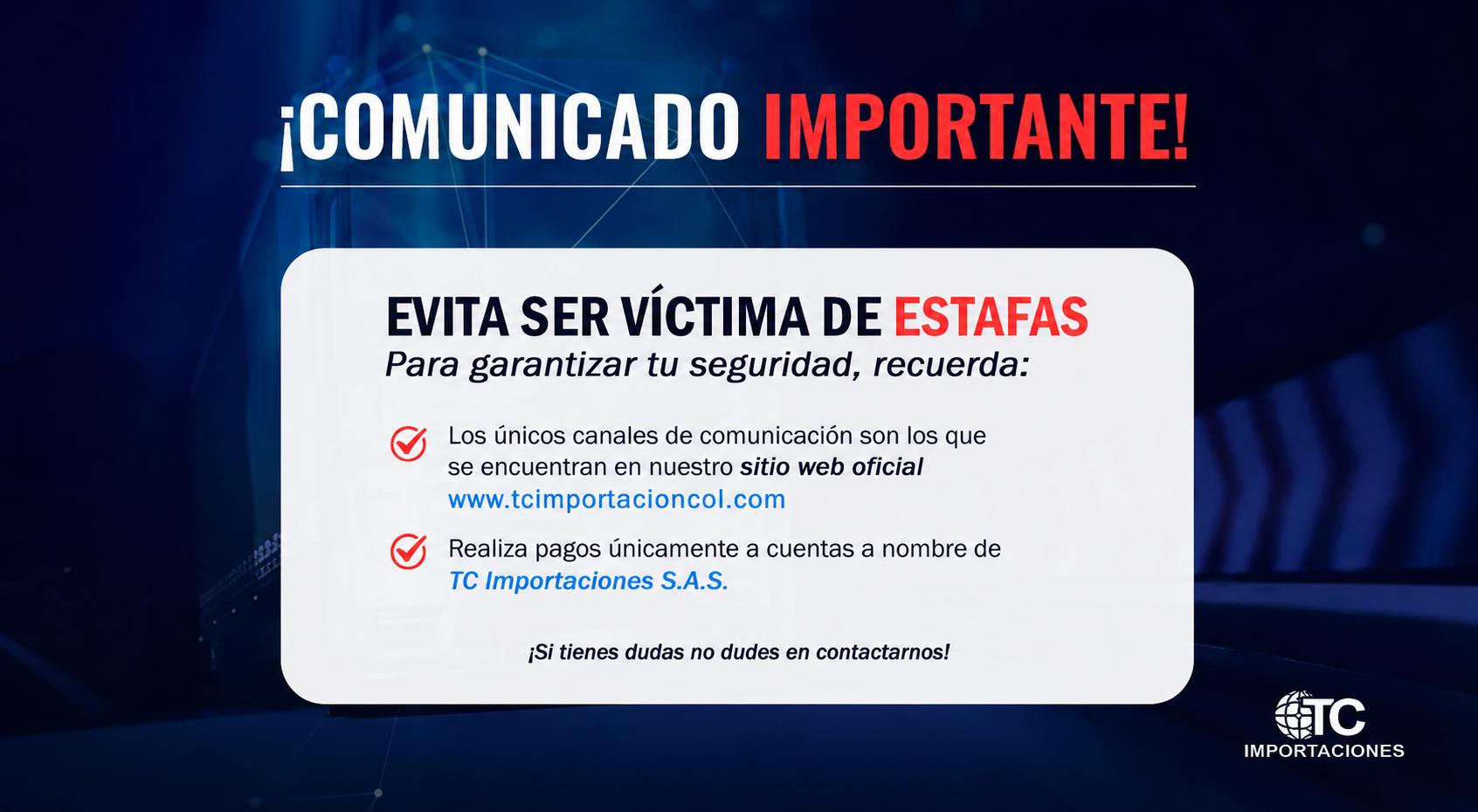 Evita estafas - TC Importaciones